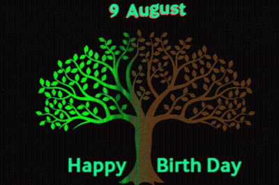 A Green And Yellow Tree On A Black Background With The Date 9 August GIF