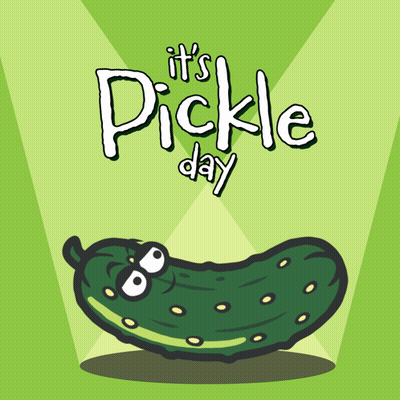 A Green Background With A Pickle And The Words It 'S Pickle Day On It GIF