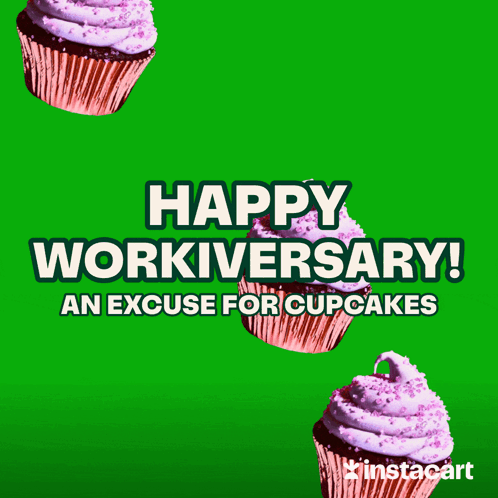 A Green Background With Cupcakes And The Words Happy Workiversary GIF