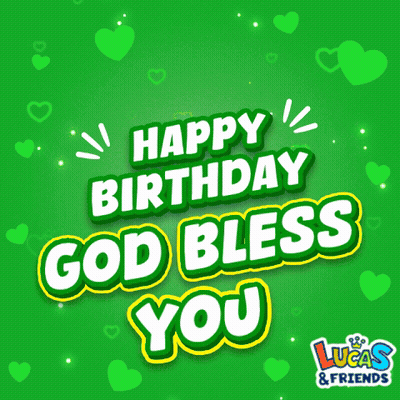 A Green Background With Hearts And The Words Happy Birthday God Bless You GIF