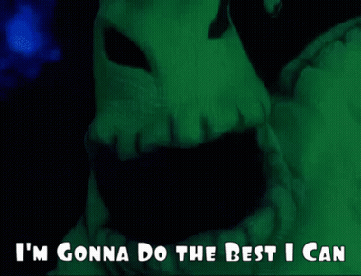 A Green Monster With The Words I 'M Gonna Do The Best I Can GIF