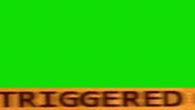 A Green Screen With The Word Triggered Written On A Wooden Board . GIF
