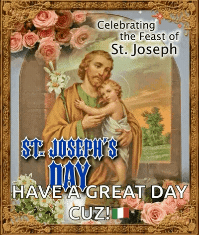 A Greeting Card Celebrating St. Joseph 'S Day With A Picture Of Jesus Holding A Baby GIF