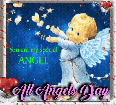 A Greeting Card For All Angels Day With A Picture Of An Angel GIF