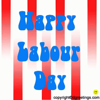 A Greeting Card For Happy Labour Day With Red And White Stripes GIF