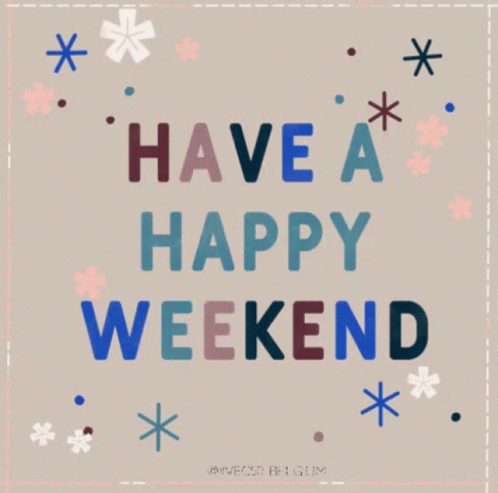 A Greeting Card Says Have A Fantastic Weekend GIF