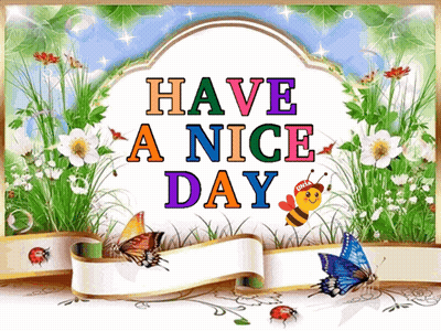 A Greeting Card Says Have A Nice Day GIF