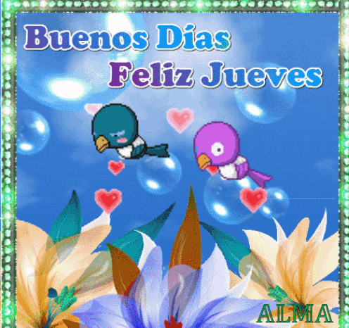 A Greeting Card That Says Buenos Dias Feliz Jueves On It GIF
