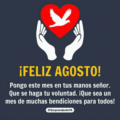 A Greeting Card That Says Feliz Agosto In Spanish GIF