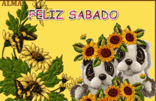 A Greeting Card That Says Feliz Sabado With Two Panda Bears Surrounded By Sunflowers GIF