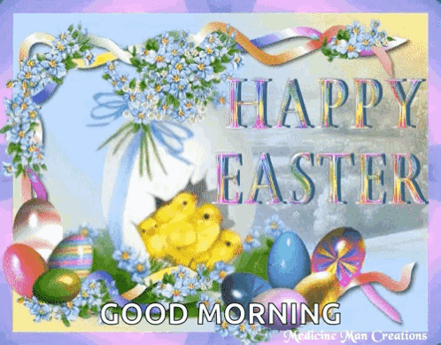 A Greeting Card That Says " Happy Easter Good Morning " GIF