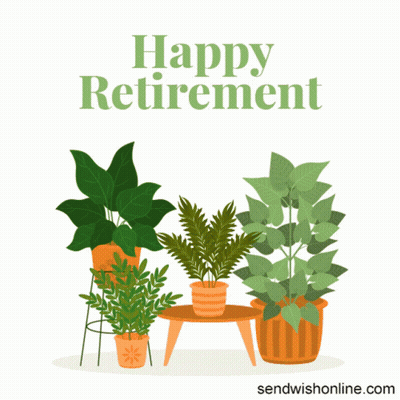 A Greeting Card That Says Happy Retirement With Potted Plants GIF