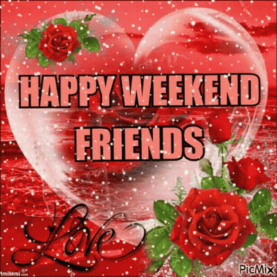 A Greeting Card That Says Happy Weekend Friends GIF