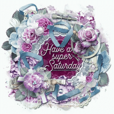 A Greeting Card That Says Have A Super Saturday On It GIF