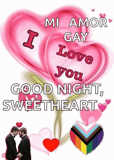 A Greeting Card That Says Mi Amor Gay Love You Goodnight Sweetheart GIF