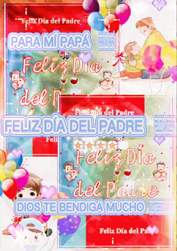 A Greeting Card That Says Para Mi Papa Feliz Dia Del Padre Feliz Dia Del Padre Dios Te Bendiga Mucho GIF