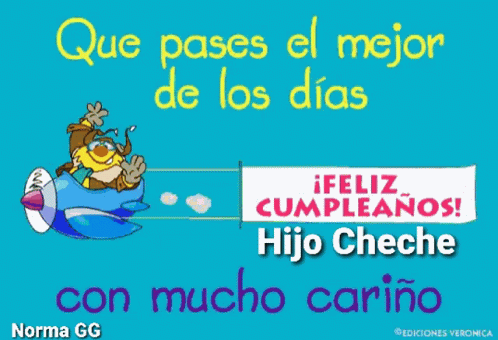 A Greeting Card That Says Que Pases El Mejor De Los Dias Hijo Cheche GIF