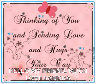 A Greeting Card That Says " Thinking Of You And Sending Love And Hugs Your Way " GIF