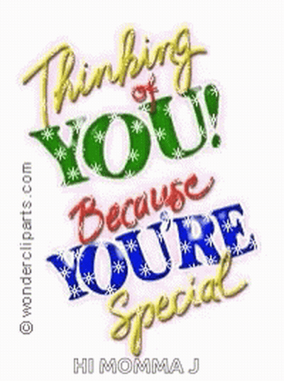 A Greeting Card That Says `` Thinking Of You Because You 'Re Special `` . GIF