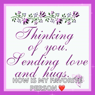 A Greeting Card That Says Thinking Of You Sending Love And Hugs GIF