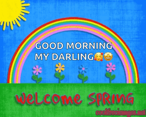 A Greeting Card That Says Welcome Spring With A Rainbow And Flowers GIF