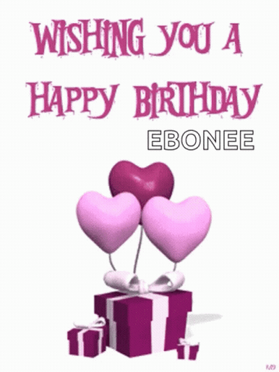 A Greeting Card Wishing You A Happy Birthday Ebonee GIF