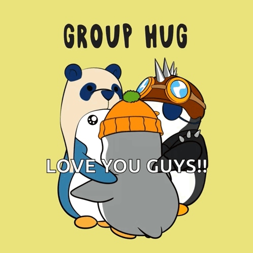A Group Hug Love You Guys Poster With Penguins Hugging Each Other GIF