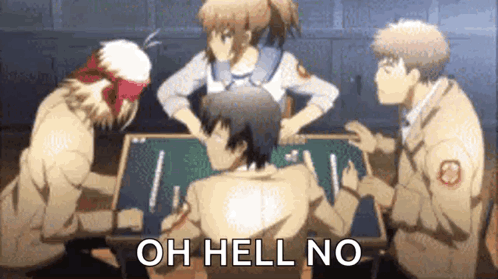A Group Of Anime Characters Are Sitting Around A Table Playing A Game And One Of Them Is Saying `` Oh Hell No '' . GIF