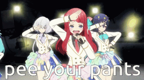 A Group Of Anime Girls Standing Next To Each Other With The Words " Pee Your Pants " Written Below Them GIF