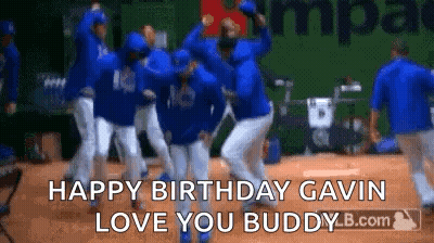 A Group Of Baseball Players Are Dancing On A Field With The Words `` Happy Birthday Gavin Love You Buddy '' . GIF