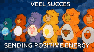 A Group Of Care Bears Standing Next To Each Other With The Words Veel Succes Sending Positive Energy GIF