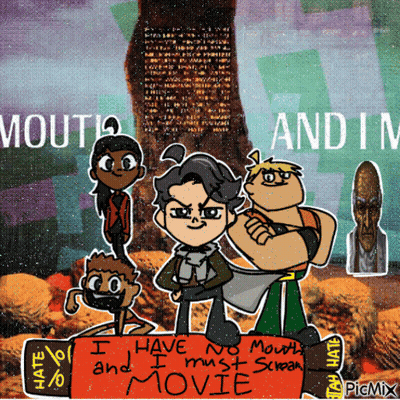 A Group Of Cartoon Characters With A Sign That Says I Have No Mouth And I Must Scream Movie GIF