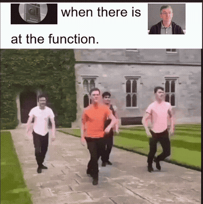 A Group Of Men Are Dancing In Front Of A Building With The Words When There Is At The Function GIF