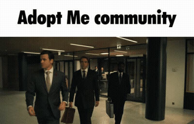 A Group Of Men In Suits And Ties Are Walking Down A Hallway With Adopt Me Community Written Above Them GIF