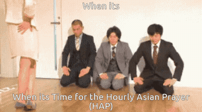 A Group Of Men In Suits Are Kneeling Down With The Caption When Its Time For The Hourly Asian Prayer GIF