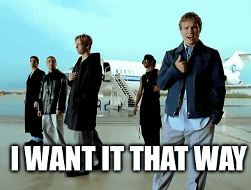 A Group Of Men Standing In Front Of An Airplane With The Words I Want It That Way Above Them GIF