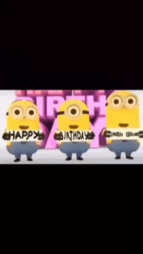 A Group Of Minions Holding Signs That Say Happy Birthday GIF