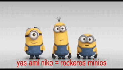 A Group Of Minions Standing Next To Each Other With The Words Yas Ami Niko = Rockeros Minios Below Them GIF