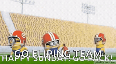 A Group Of Minions Wearing Football Helmets Are Standing On A Field With The Words Go Flipping Team Happy Sunday Go Pack GIF