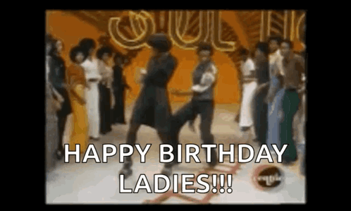 A Group Of People Are Dancing In Front Of A Sign That Says `` Happy Birthday Ladies !! '' GIF