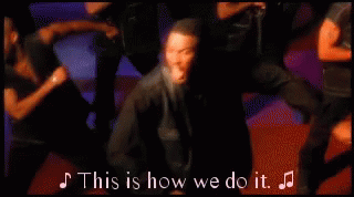 A Group Of People Are Dancing With The Words This Is How We Do It Above Them GIF