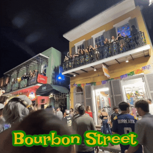 A Group Of People Are Gathered Outside Of A Building That Says Bourbon Street GIF