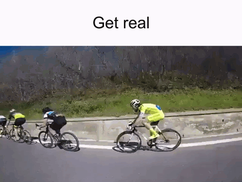 A Group Of People Are Riding Bicycles Down A Road With The Words Get Real Written Above Them GIF