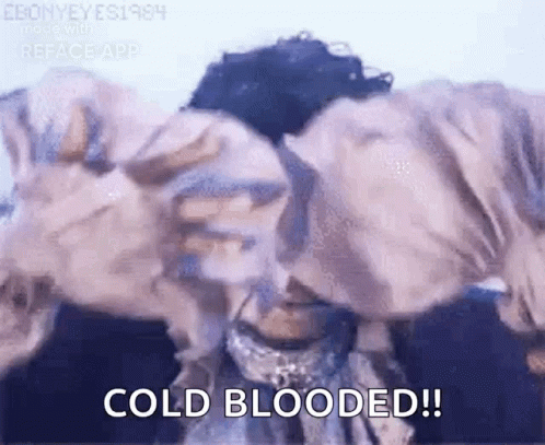 A Group Of People Are Standing Next To Each Other And One Of Them Is Saying `` Cold Blooded ! '' GIF