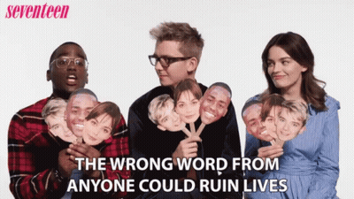 A Group Of People Holding Face Masks With The Words " The Wrong Word From Anyone Could Ruin Lives " At The Bottom GIF