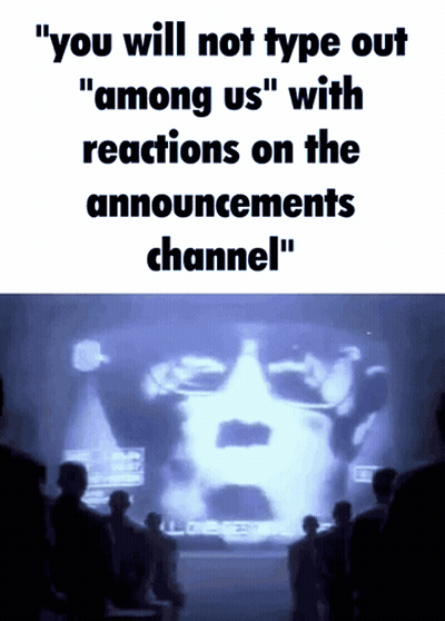 A Group Of People Looking At A Screen That Says " You Will Not Type Out " Among Us " GIF