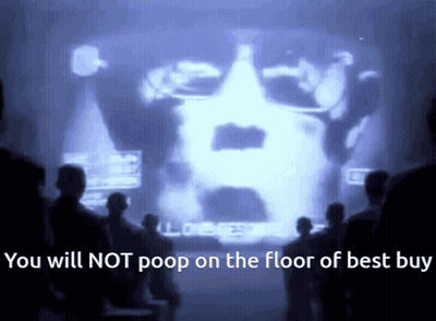 A Group Of People Looking At A Screen With The Words " You Will Not Poop On The Floor Of Best Buy " GIF