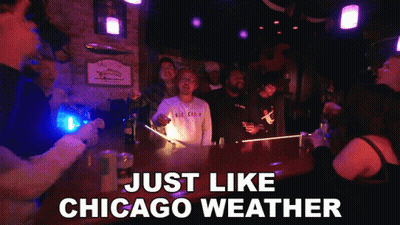 A Group Of People Sitting At A Bar With The Words Just Like Chicago Weather Above Them GIF