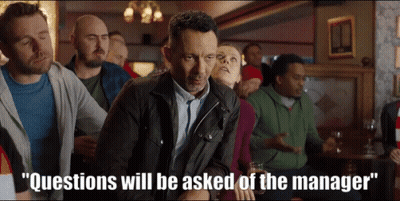 A Group Of People Sitting In A Bar With The Words " Questions Will Be Asked Of The Manager " On The Bottom GIF