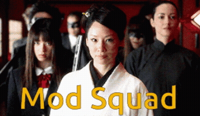 A Group Of People Standing Next To Each Other With Mod Squad Written On The Bottom Right GIF